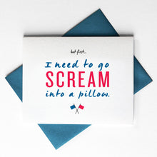 Load image into Gallery viewer, Political Card | American Flag Card | Red White Blue Card | Political Funny Card | Sarcastic Card
